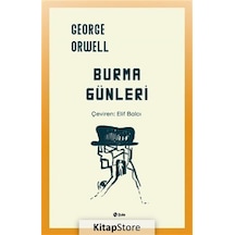 Burma Günleri - George Orwell - Şule Yayınları