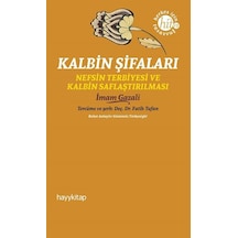 Kalbin Şifaları / İmam Gazali