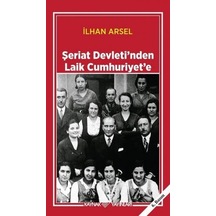 Şeriat Devletinden Laik Cumhuriyete