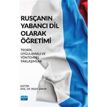 Rusçanın Yabancı Dil Olarak Öğretimi / Kolektif