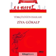 Türkçülüğün Esasları - Ziya Gökalp - Gece Kitaplığı