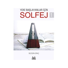 Yeni Başlayanlar İçin Solfej 1 Cemalettin Kalender