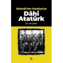 Selanik'ten Harbiye'ye Dahi Atatürk - Ccgx-898697