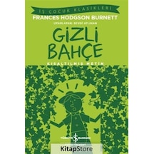 Kitapstore Gizli Bahçe Kısaltılmış Metin / Frances Hodgson Burnett