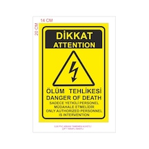 Dikkat Ölüm Tehlikesi 14C x 20 CM Pvc 1 Adet (331145021)