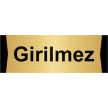 Girilmez 10x20cm Altın Renk Metal Yönlendirme Levhası
