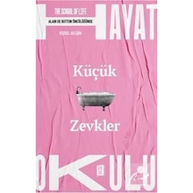 Küçük Zevkler / Kolektif