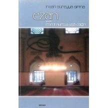 Ezan ya da Ebedi Kurtuluşa Çağrı  - Süreyya Sırma  - Beyan Yayınları