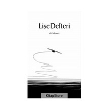 Lise Defteri - Ali Hikmet - Mühür Kitaplığı
