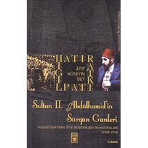 Sultan 2. Abdülhamid İn Sürgün Günleri - Aıaı-895197