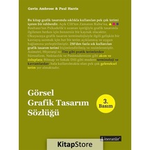 Görsel Grafik Tasarım Sözlüğü - Gavin Ambrose - Literatür Yayıncılık