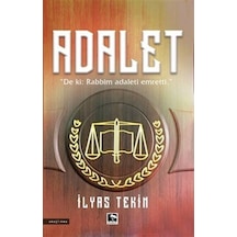 Adalet - İlyas Tekin - Çınaraltı Yayınları