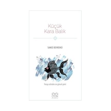 Küçük Kara Balık - Samed Behrengi - 1001 Çiçek