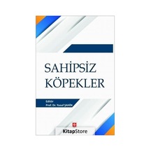 Sahipsiz Köpekler - Yusuf Şahin - Ekin Basım Yayın