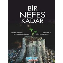 Bir Nefes Kadar - Barış Budak - Gülnar Yayınları