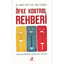 Öfke Kontrol Rehberi - Robert Puff -  James Seghers - Olimpos Yayınları