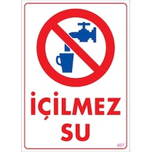 SÖNSAN UYARI LEVHALARI ''İÇİLMEZ SU'' PVC 25*35