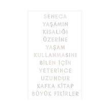 Yaşamın Kısalığı Üzerine - Seneca - Kafka Kitap