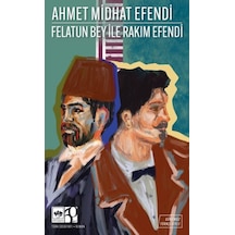 Felatun Bey İle Rakım Efendi