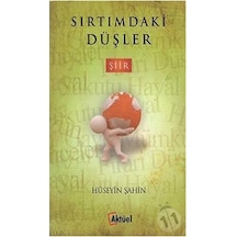 Sırtımdaki Düşler - Hüseyin Şahin - Alfa Aktüel