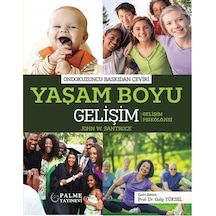 Yaşam Boyu Gelişim John W.santrock Palme
