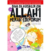 Daha Küçükler İçin Allah'I Merak Ediyorum 4.Kitap - Uğurböceği