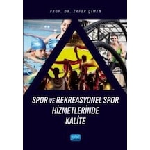 Spor Ve Rekreasyonel Spor Hizmetlerinde Kalite / Zafer Çimen
