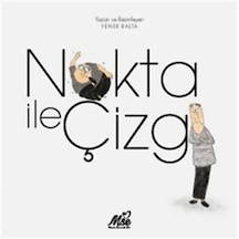 Nokta İle Çizgi / Yener Balta