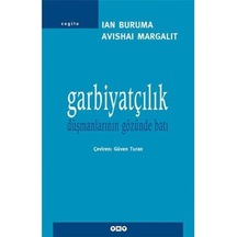 Garbiyatçılık - Düşmanlarının Gözünde Batı