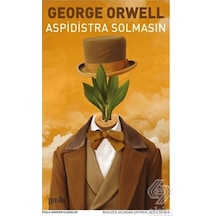 Aspidistra Solmasın - George Orwell - Puslu Yayıncılık