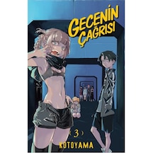 Gecenin Çağrısı 3 / Kotoyama