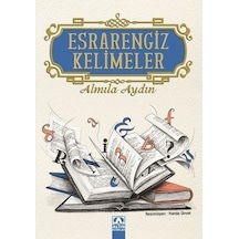 Esrarengiz Kelimeler - Almila Aydın - Altın Kitaplar