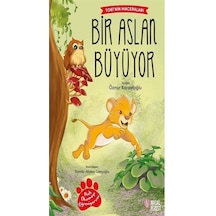Tori'nin Maceraları Bir Aslan Büyüyor / Öznur Karaeloğlu