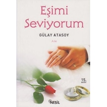 Eşimi Seviyorum - Gülay Atasoy - Nesil Yayınları