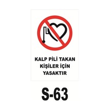 Pvc Dekota Uyarı - Ikaz Levhası Kalp Pili Ile Girilmez (125277008)