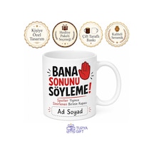 Bana Sonunu Söyleme Spoiler Uyarı Esprili Kupa Bardak Komik Hediye Beyaz / Çok Renkli