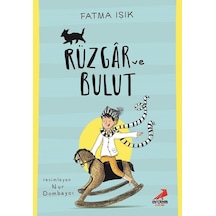 Rüzgar ve Bulut - Fatma Işık - Erdem Çocuk