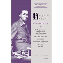Bertolt Brecht Bütün Oyunları 3 Karton Kapak / Bertolt Brecht