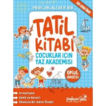 Çocuklar İçin Yaz Akademisi Okul Öncesi Tatil Kitabı