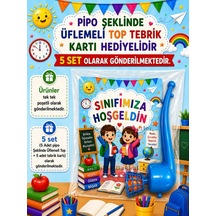 5 Set Sınıfımıza Hoşgeldin Yazılı Hediye Seti Sene Başı Hatırası Pipo Şeklinde Üflemeli Top Tebrik Kartı Hediyeli