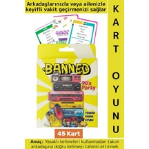 Eğitici Düşünme Aile Arkadaş Eğlenceli Nostaljik Tahmin Yasaklı Kelime Oyunu-banned 90'lar 45 Kart