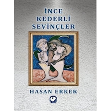 İnce Kederli Sevinçler - Ccgx-893078