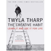 The Creative Habit: Learn It And Use It For Life