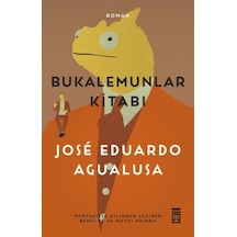 Bukalemunlar Kitabı - Jose Eduardo Agualusa - Timaş Yayınları