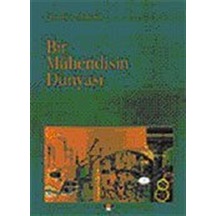 Bir Mühendisin Dünyası / James L. Adams