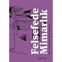 Felsefede Mimarlık / Hikmet Temel Akarsu