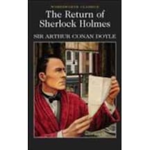 The Return of Sherlock Holmes (Dover Thrift Editions) - Sir Arthur Conan Doyle - Wordsworth