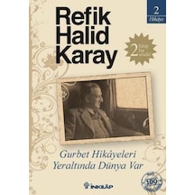 İnkılap Yayınları Gurbet Hikayeleri Kalın Refik Halid Karay