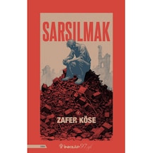 Sarsılmak - Zafer Köse - İnkılap Kitabevi