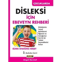 Çocuklarda Disleksi İçin Ebeveyn Rehberi / Abigail Marshall